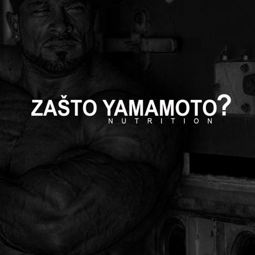 ZAŠTO YAMAMOTO?